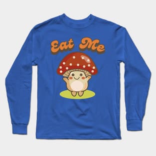 eat me (alice in wonderland) Long Sleeve T-Shirt